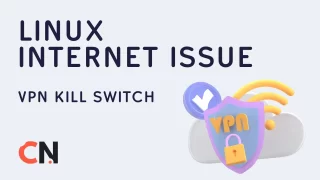 How to Fix Internet Connectivity Issues in Linux When Using A VPN