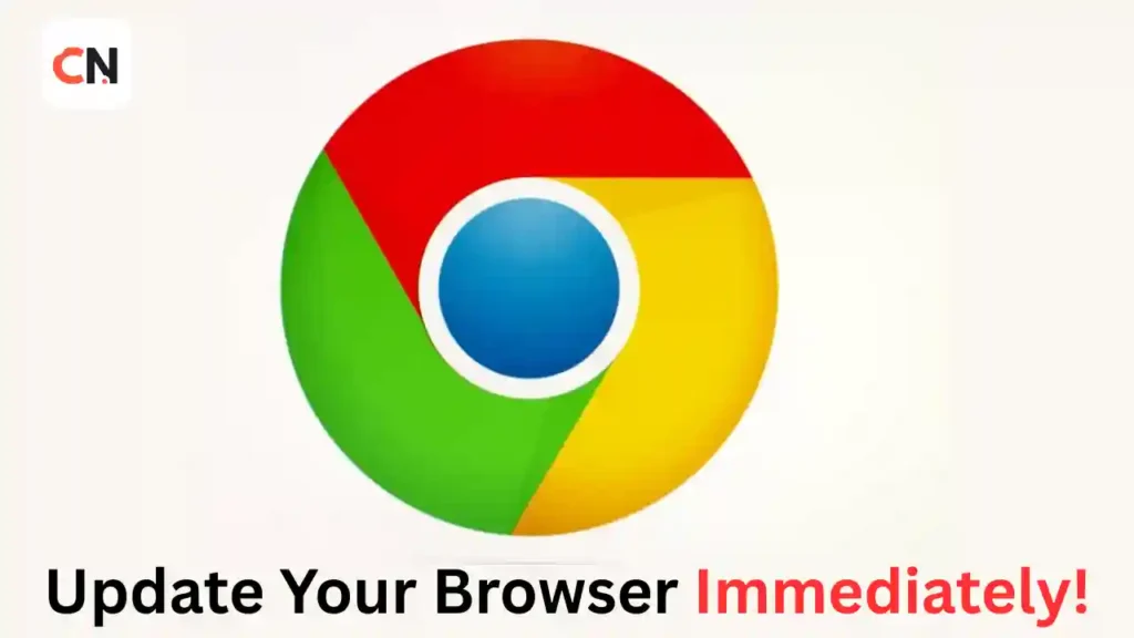 Update Your Browser Immediately