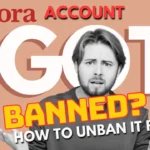 Why Your Quora Account Got Banned and How to Unban It Fast