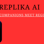 Replika AI: Where Companions Meet Regulation