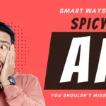 Spicy AI Apps You Shouldn’t Miss in 2025