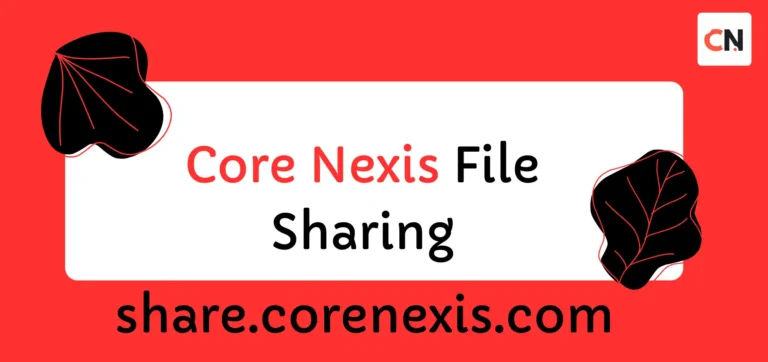 Core Nexis File Sharing: Anonymous Upload & Share