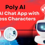 Poly AI – The AI Chat App with Endless Characters