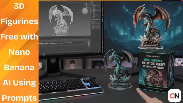 Create 3D Figurines Free with Nano Banana AI Using Prompts Only