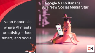 Google Nano Banana: AI’s New Social Media Star
