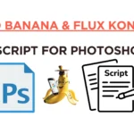 Nano Banana & Flux Kontext — AI Script for Photoshop