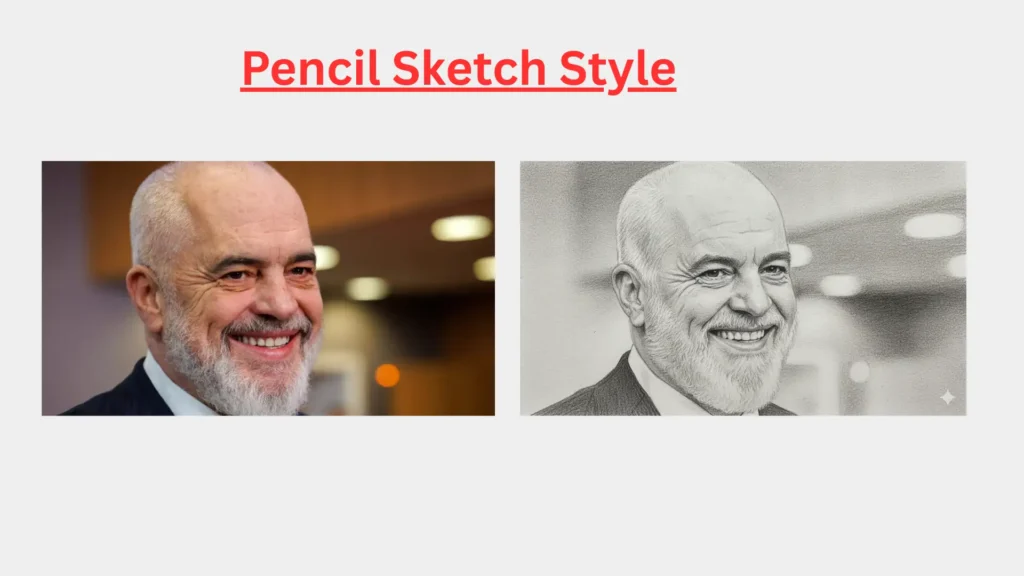 Pencil Sketch Style