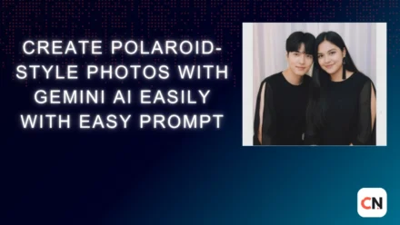 Create Polaroid-Style Photos with Gemini AI Easily